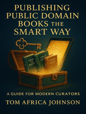 cover image of Publishing Public Domain Books the Smart Way